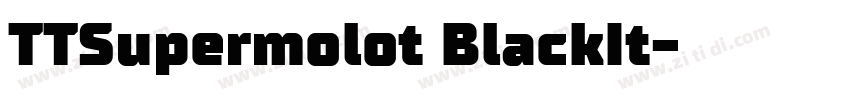 TTSupermolot BlackIt字体转换
